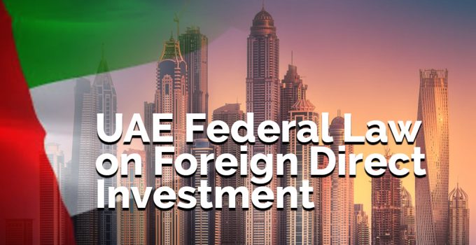 UAE Federal Law on Foreign Direct Investment 2020